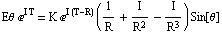 Eθ  E^(I T) = K E^(I (T - R)) (1/R + I/R^2 - I/R^3) Sin[θ]
